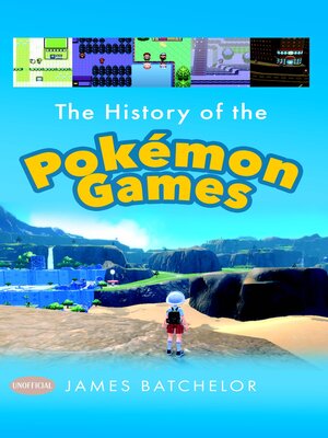 cover image of The History of the Pokemon Games